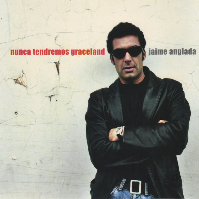 Nunca tendremos graceland