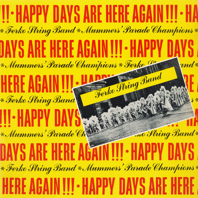 Happy Days Are Here Again (2021 Remaster from the Original Somerset Tapes)