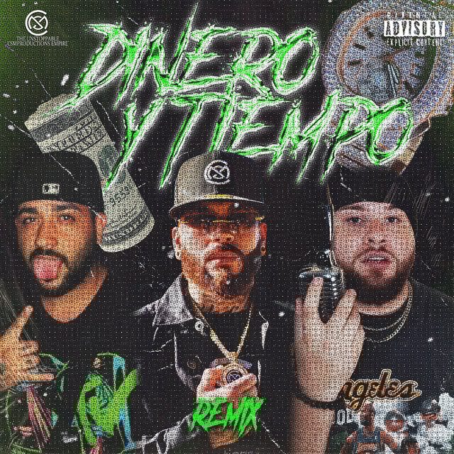 Dinero y Tiempo (Remix)