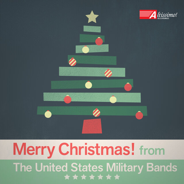 Merry Christmas! From The United States Military Bands
