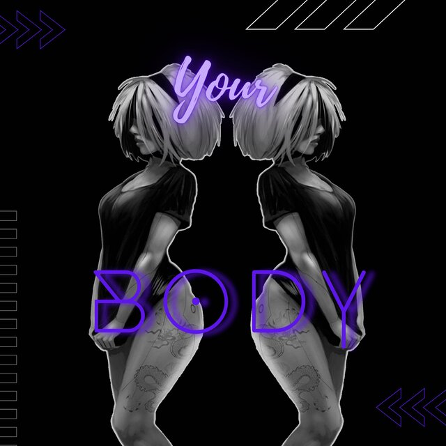 YOUR BODY