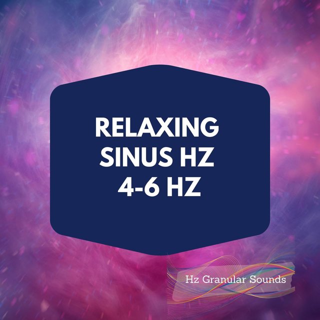 Relaxing Sinus Hz 4-6 Hz