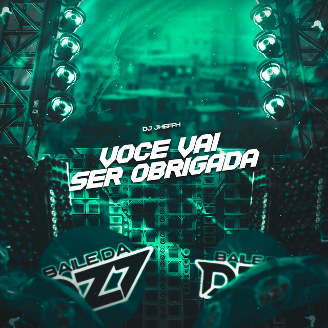 VOCÊ VAI SER OBRIGADA