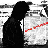 Waiting For The Weekend (Single Version)