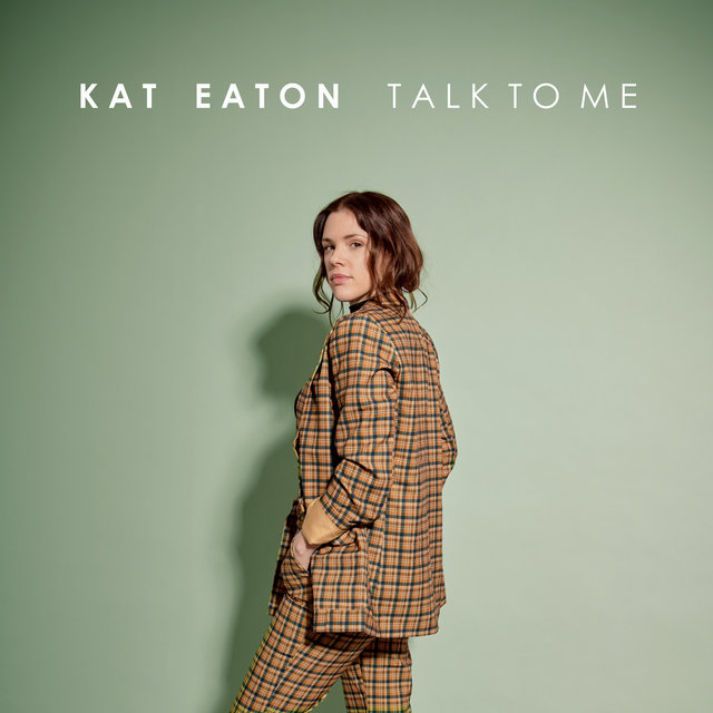 Cover art for album Talk To Me by Kat Eaton