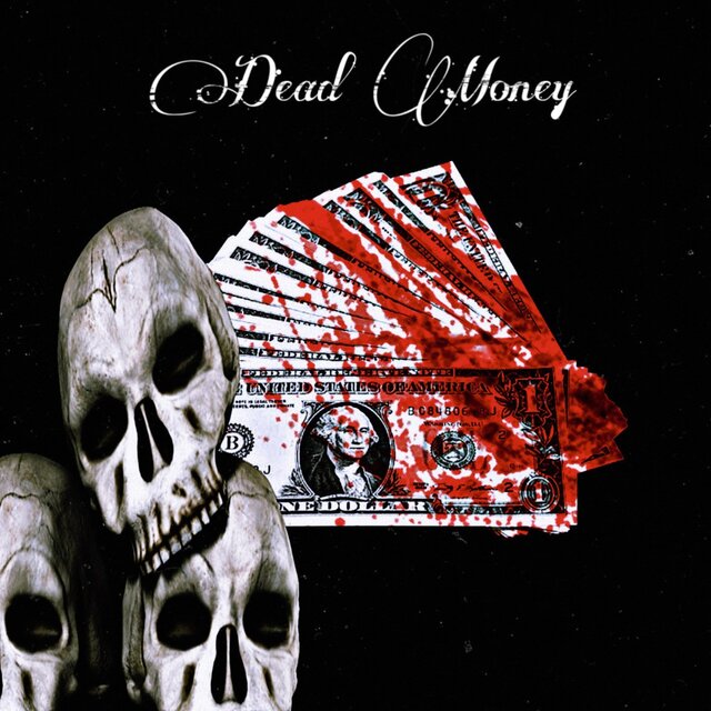 Dead Money (feat. SAIAH)