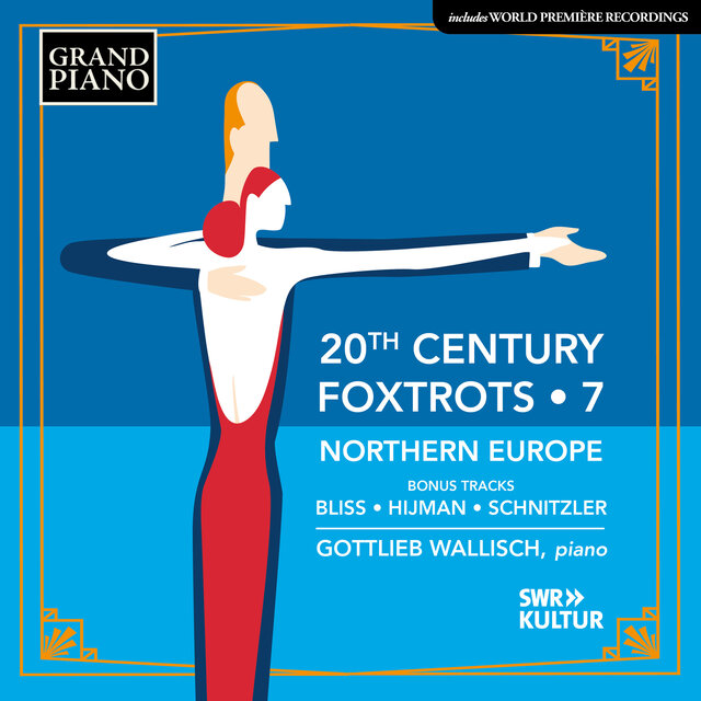 20th Century Foxtrots, Vol. 7: Northern Europe (Bonus Track Version)