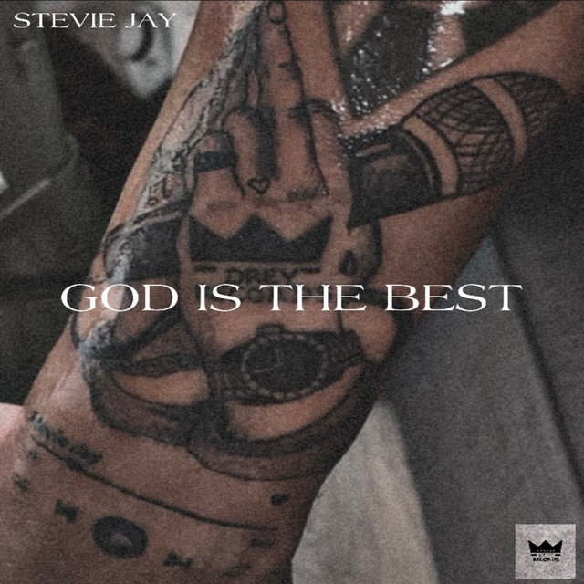 God Is The Best