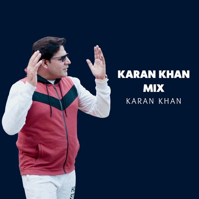 karan khan Mix song