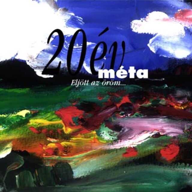 Eljött az öröm (20 Év)