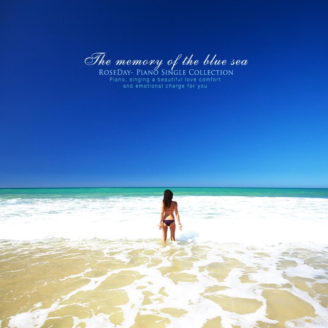 The Memory Of The Blue Sea