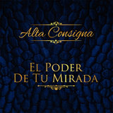 El Poder de Tu Mirada
