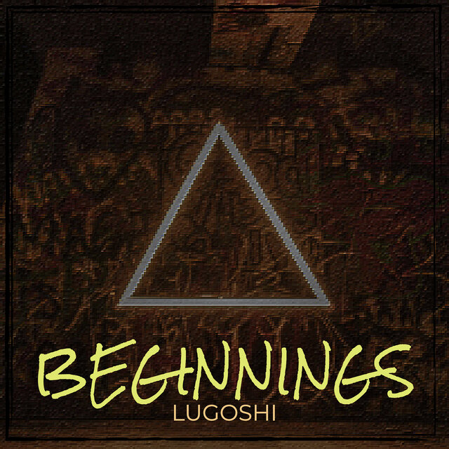 Beginnings