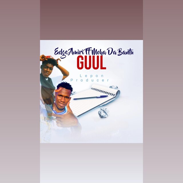 GUUL (feat. Moha Da Bantu)