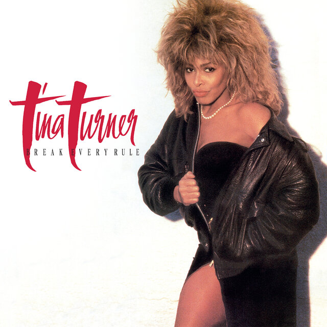 Break Every Rule (Deluxe Edition) [2022 Remaster]