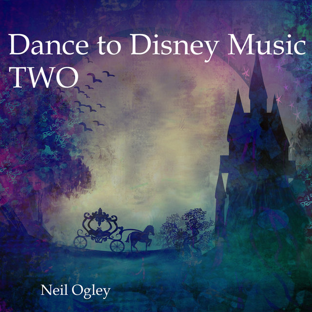 Dance to Disney Music Two