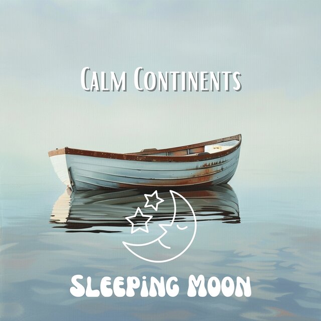 Calm Continents