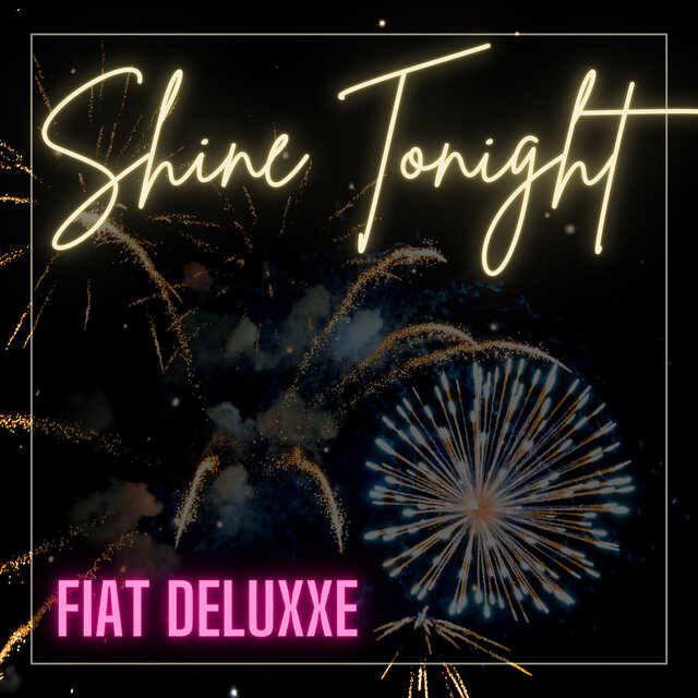 Shine Tonight