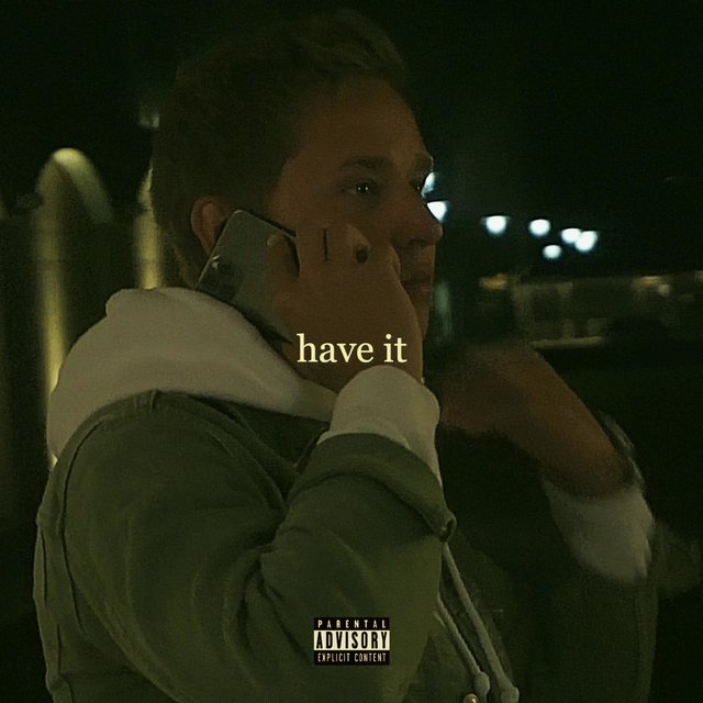 Have It