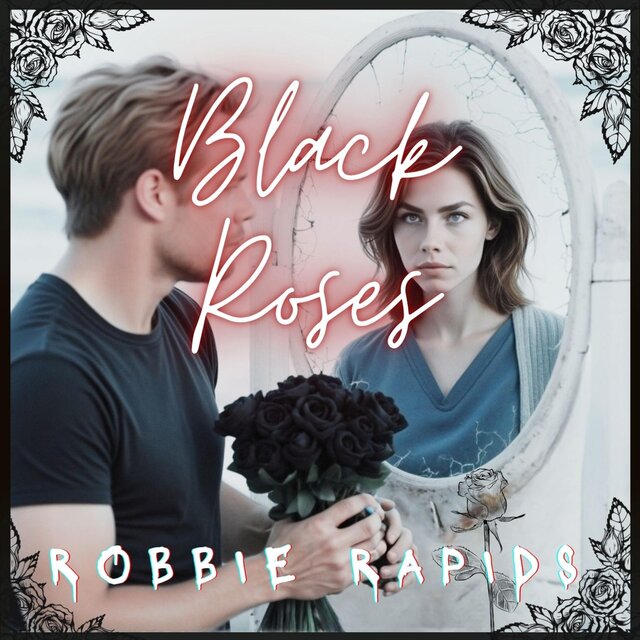 Black Roses