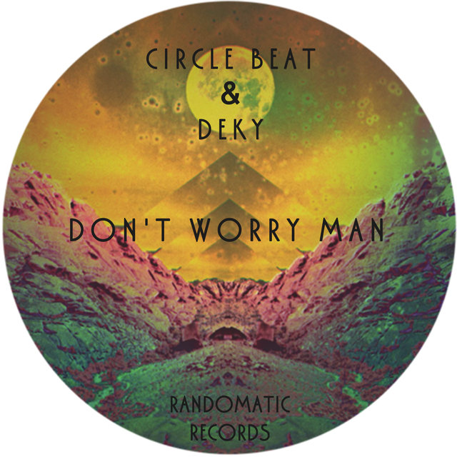 Don't Worry Man