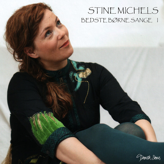 Stine Michels Bedste Børnesange 1