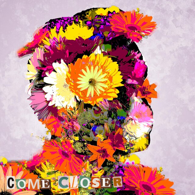 Come Closer