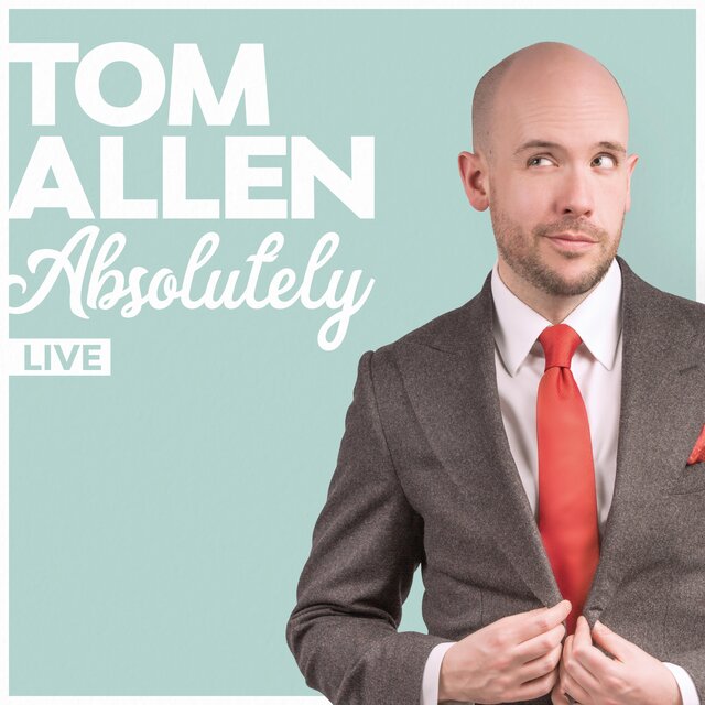 Tom Allen: Absolutely Live