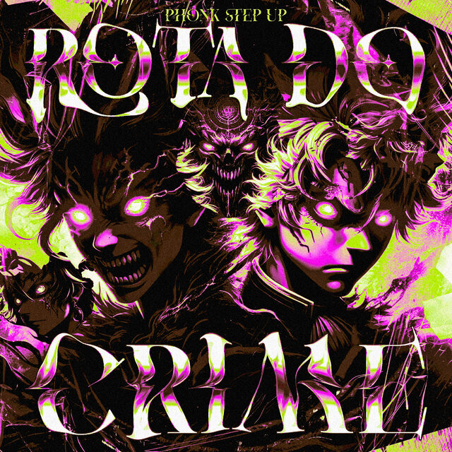 Rota do Crime - Phonk Step Up
