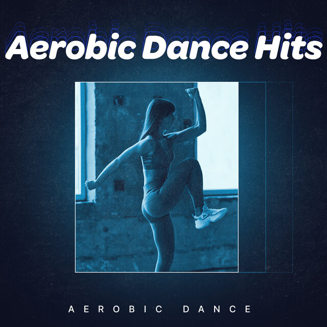 Aerobic Dance Hits