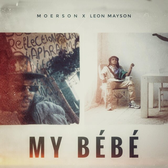 My Bebe (feat. Leon Mayson)