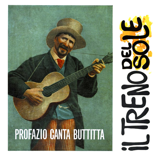 Profazio canta Buttitta: il treno del sole