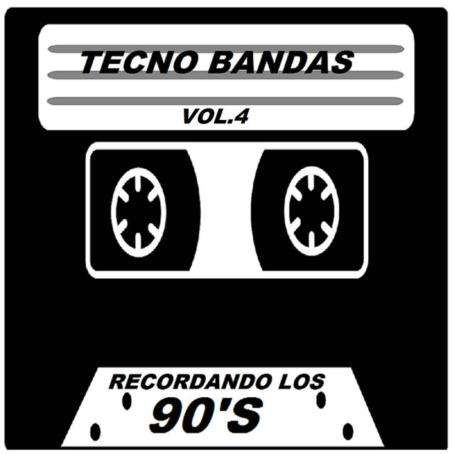 Recordando Los 90's Vol.4
