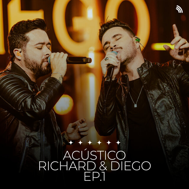 Acústico Richard & Diego, Ep. 1