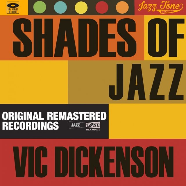 Shades of Jazz (Vic Dickenson)