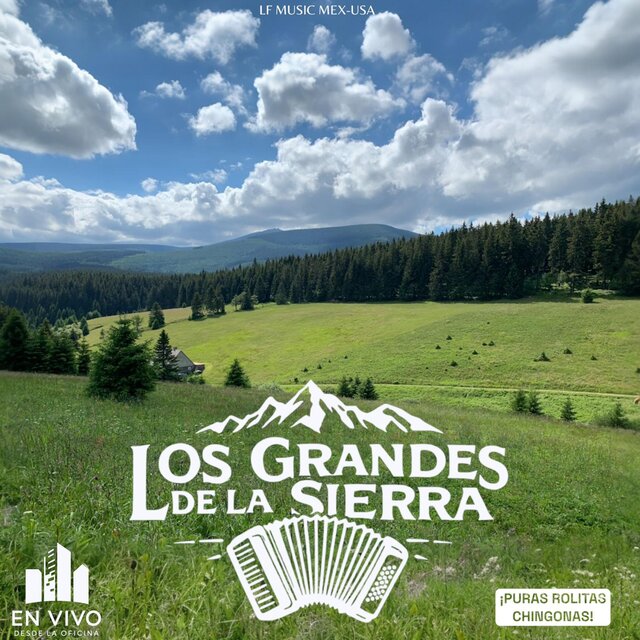 LOS GRANDES DE LA SIERRA EN VIVO DESDE LA OFICINA LF MUSIC