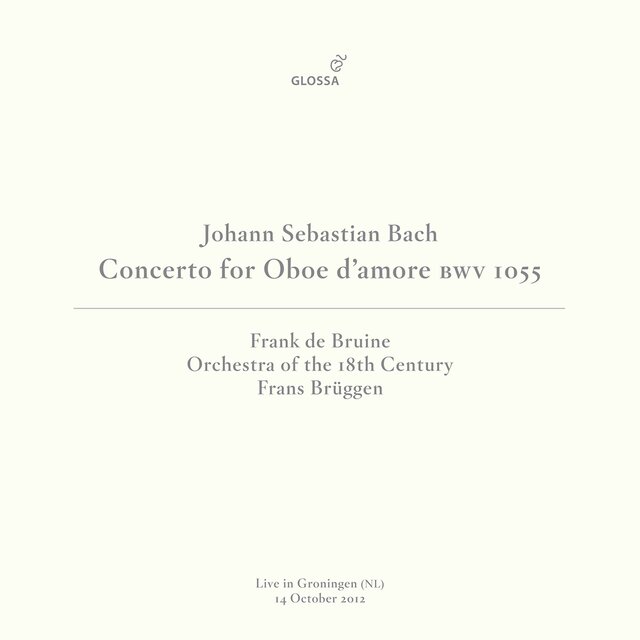 J.S. Bach: Oboe d'amore Concerto in A Major, BWV 1055R (Live in Groningen, 10/14/2012)