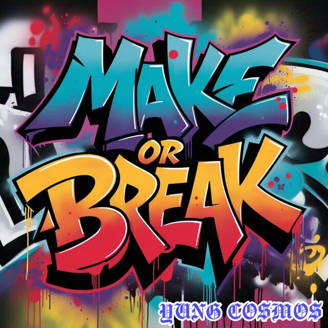MAKE OR BREAK