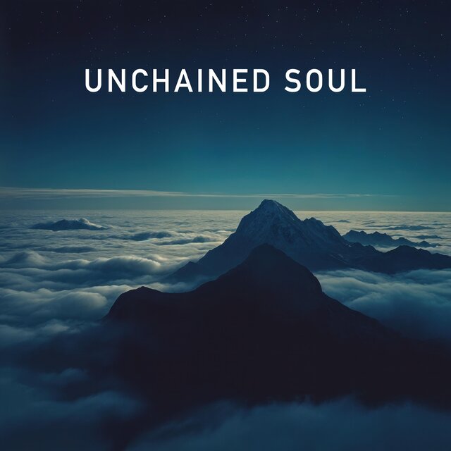 UNCHAINED SOUL