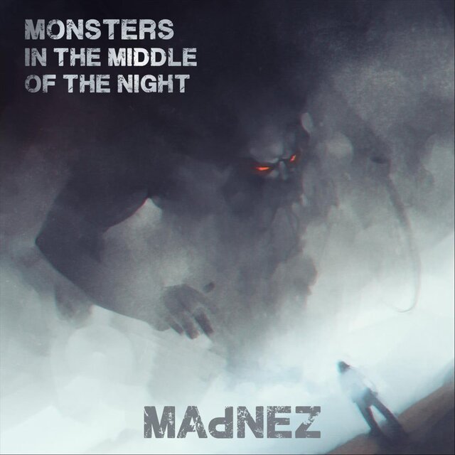 Monsters in the Middle of the Night