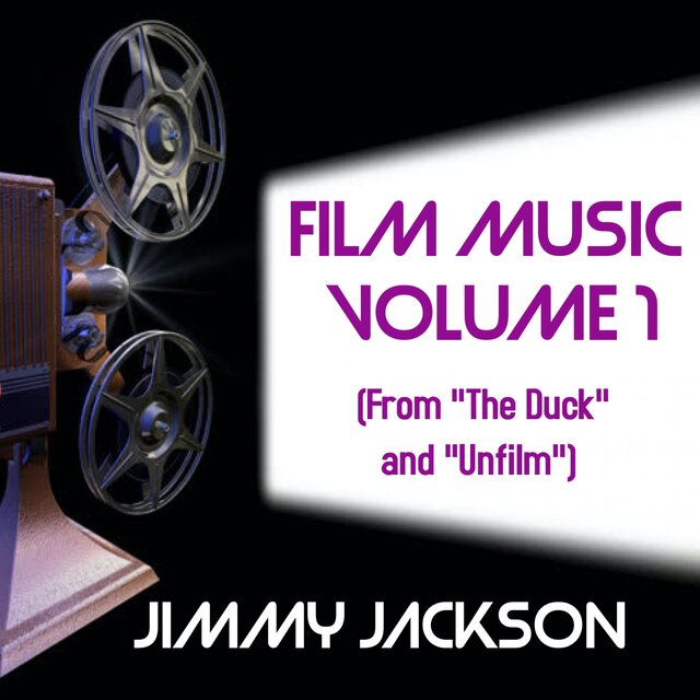 Film Music, Volume 1 (From "The Duck" and "Unfilm") [An EP]