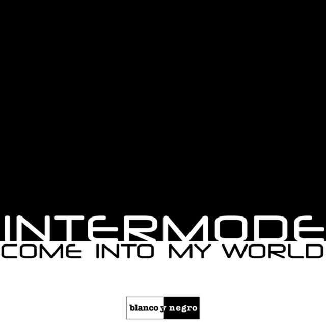 Come into My World