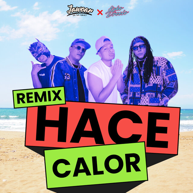Hace Calor (Remix)
