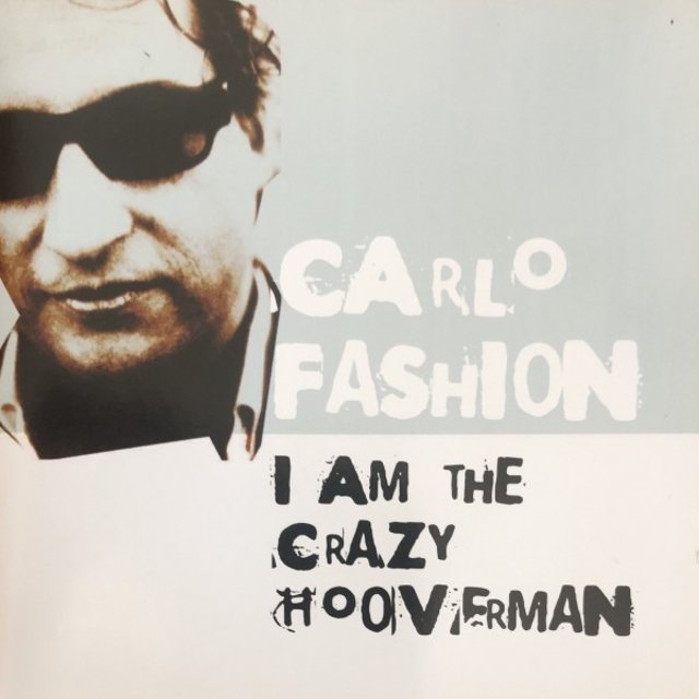 I Am the Crazy Hooverman