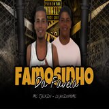 Famosinho Da Favela