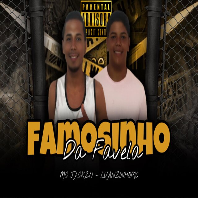 Famosinho Da Favela
