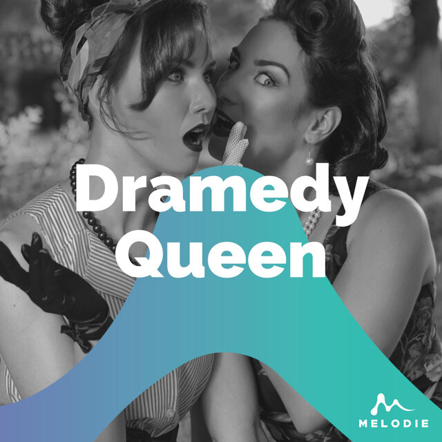 Dramedy Queen