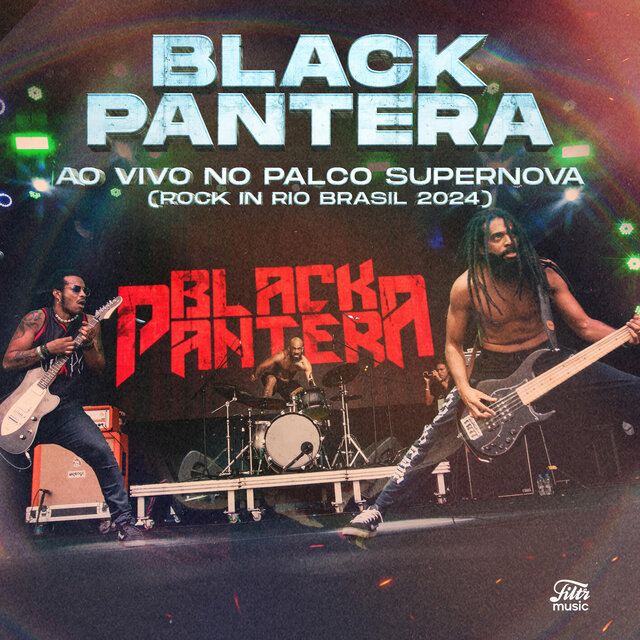 Black Pantera: Ao Vivo no Palco Supernova - Rock in Rio Brasil 2024