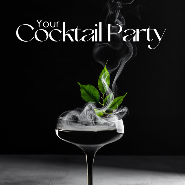 Your Cocktail Party: Soft and Tranquil Jazz Songs