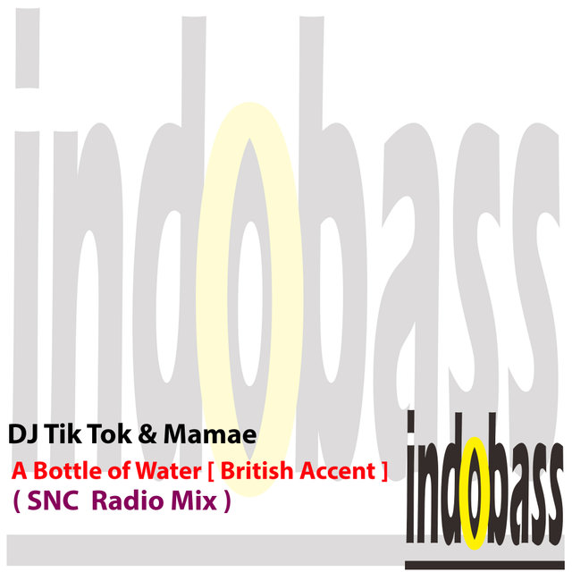 A Bottle of Water [ British Accent ] (SNC Radio Mix)